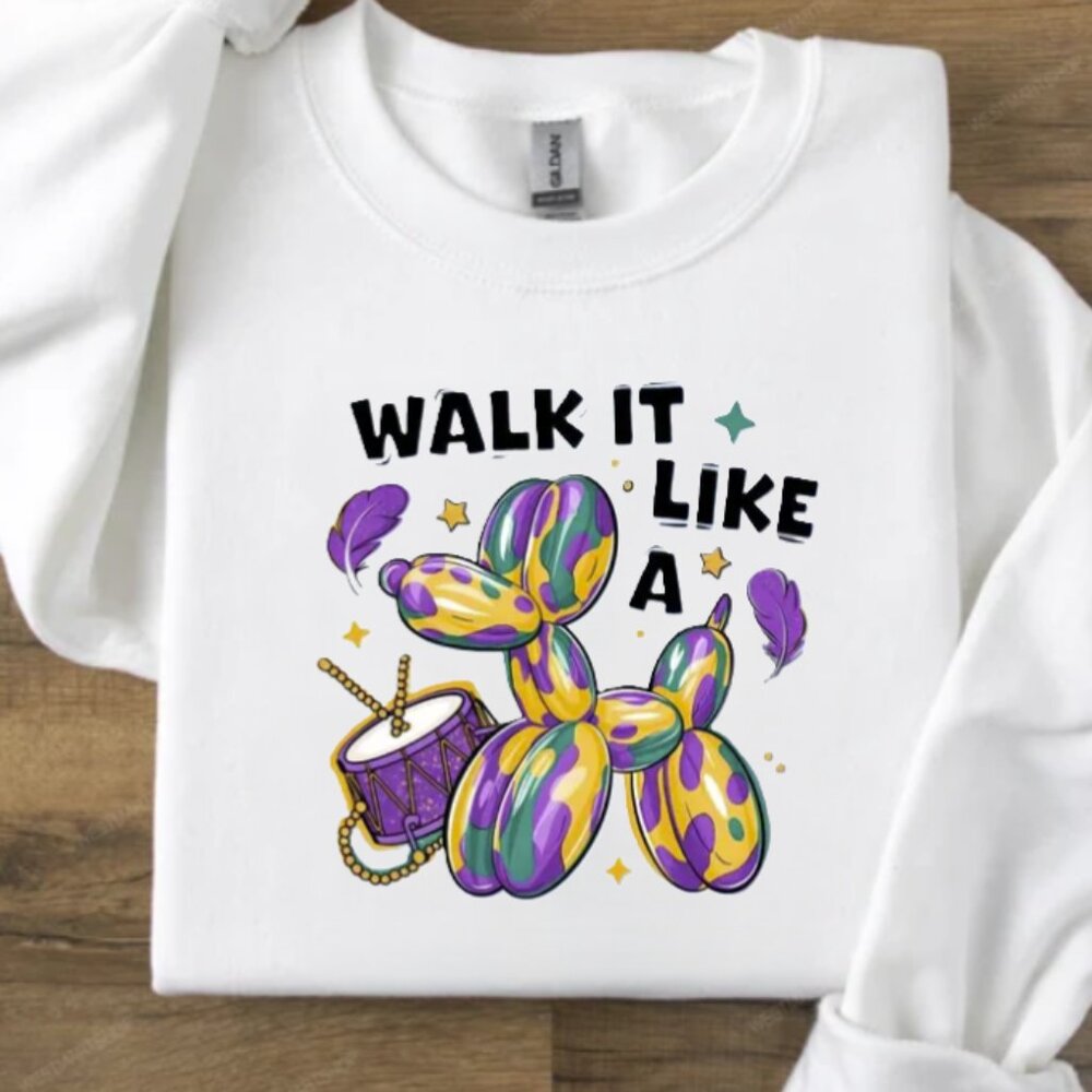 Mardi Gras Walk It Like A Dog, New Orleans Fat Tuesday Sweatshirt - White